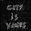 City Is Yours